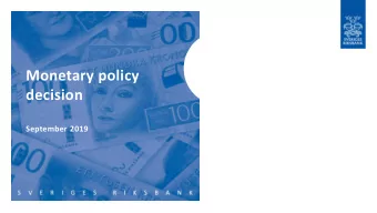Monetary policy  decision  September 2019  Inflation on target with rate rises at a slower pace