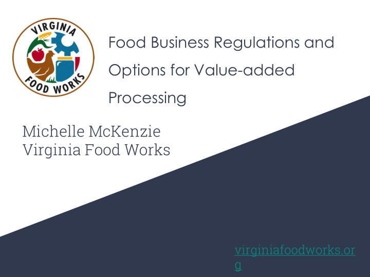 food business regulations and options for value added
