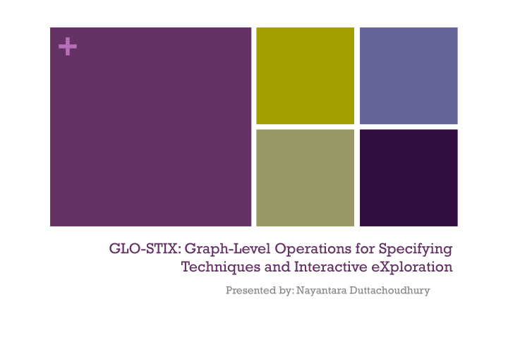glo stix graph level operations for specifying techniques