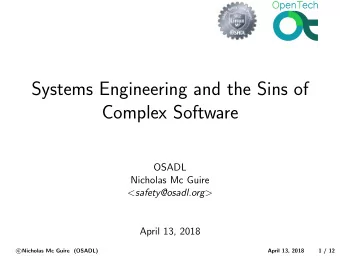 Systems Engineering and the Sins of  Complex Software  OSADL  Nicholas Mc Guire &lt;