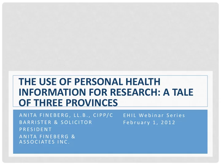 the use of personal health information for research a