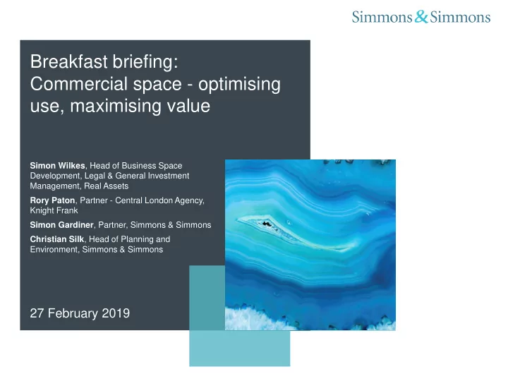breakfast briefing commercial space optimising use
