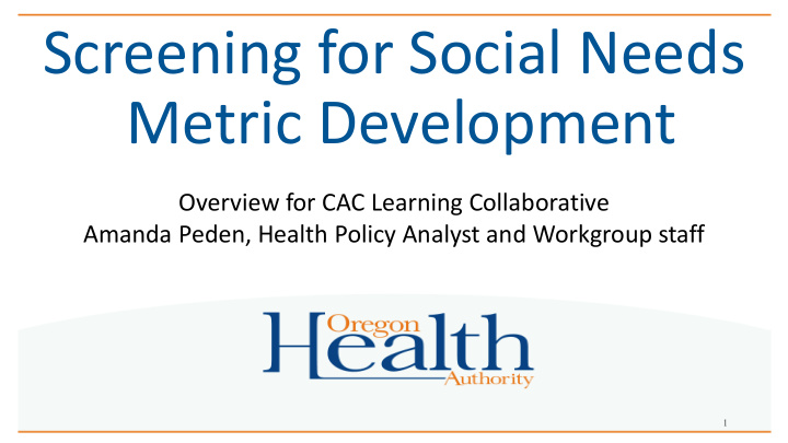 screening for social needs metric development