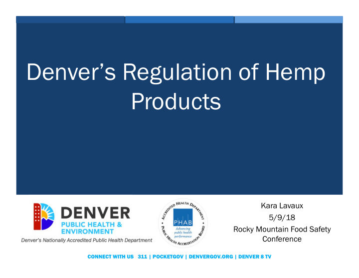 denver s regulation of hemp products