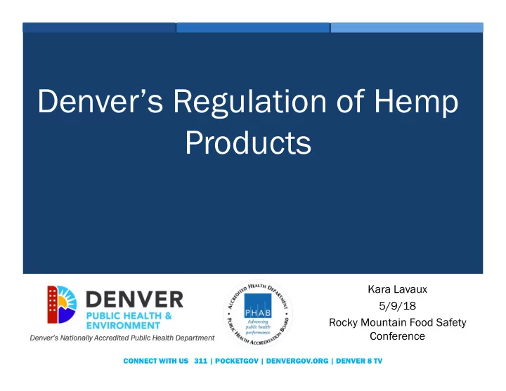 denver s regulation of hemp products