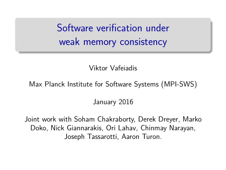 software verification under weak memory consistency
