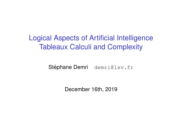 logical aspects of artificial intelligence tableaux