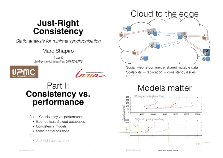 cloud to the edge just right consistency