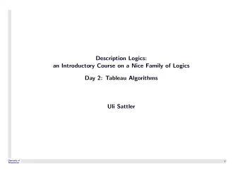 Description Logics:  an Introductory Course on a Nice Family of Logics  Day 2: Tableau Algorithms
