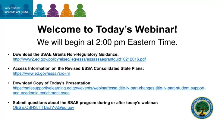welcome to today s webinar