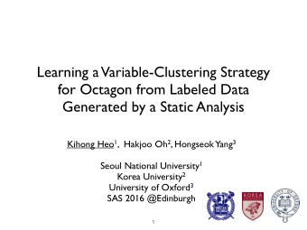 Learning a  Variable-Clustering Strategy  for Octagon from Labeled Data  Generated by a Static