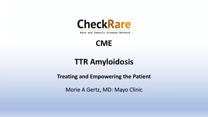 cme ttr amyloidosis