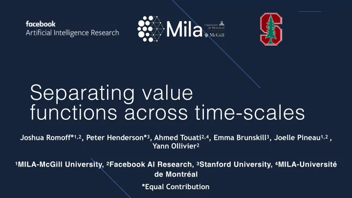 separating value functions across time scales