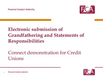 Grandfathering and Statements of  Responsibilities  Connect demonstration for Credit  Unions  1