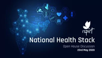National Health Stack  Open House Discussion  23rd May 2020  iSPIRT Overview  iSPIRT Foundation: a