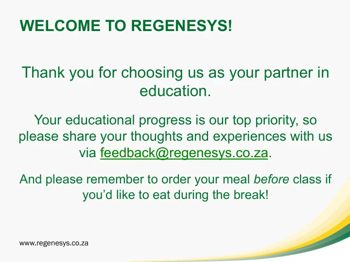 welcome to regenesys thank you for choosing us as your