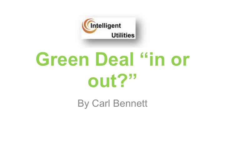 green deal in or out