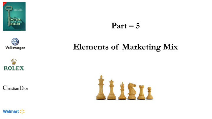 part 5 elements of marketing mix