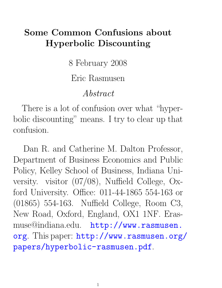 some common confusions about hyperbolic discounting 8
