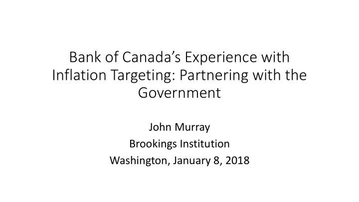 bank of canada s experience with