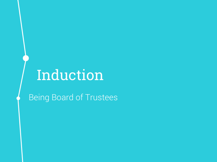 induction being board of trustees introduction to being