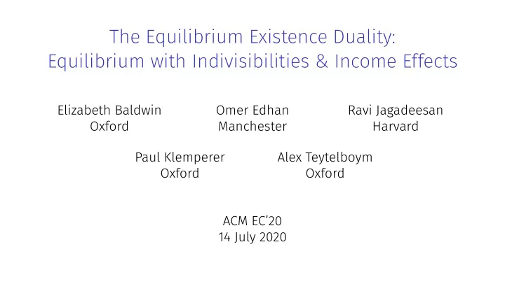 the equilibrium existence duality equilibrium with