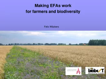 Making EFAs work for farmers and biodiversity  Felix Wckers  Agri Environment Schemes Agriculture