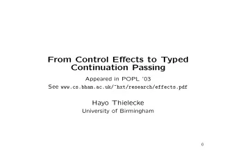 From Control Effects to Typed  Continuation Passing  Appeared in POPL 03 See