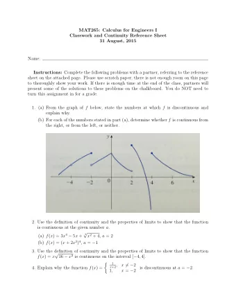 MAT265: Calculus for Engineers I  Classwork and Continuity Reference Sheet  31 August, 2015  Name:
