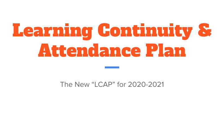 learning continuity attendance plan general information