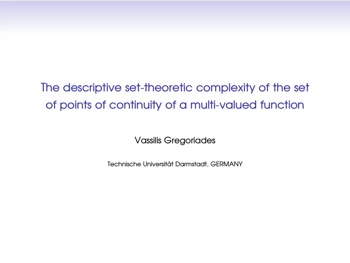 the descriptive set theoretic complexity of the set of