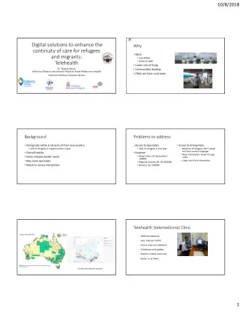 Digital solutions to enhance the  Why  continuity of care for refugees  Work  and migrants: