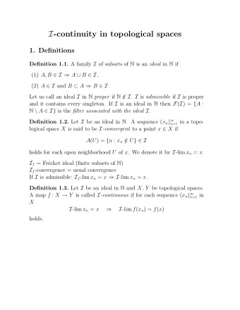 I -continuity in topological spaces  1. Definitions Definition 1.1. A family I of subsets of N is