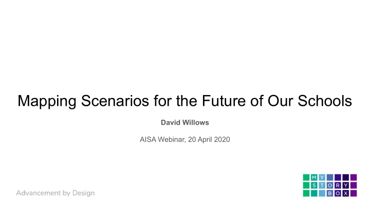 mapping scenarios for the future of our schools