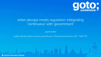 when devops meets regulation: integrating  'continuous' with 'government'  @jezhumble  public