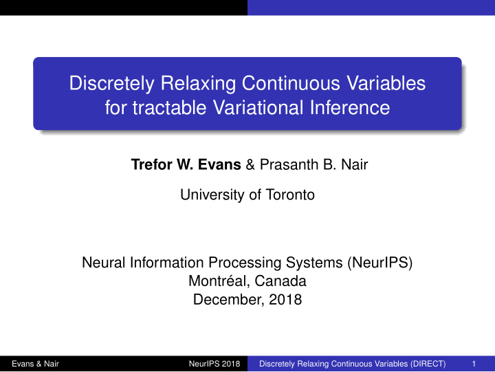 discretely relaxing continuous variables for tractable