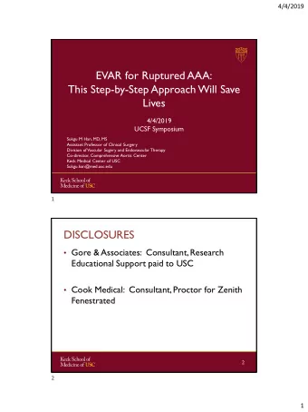 Lives  4/4/2019  UCSF Symposium  Sukgu M Han, MD, MS  Assistant Professor of Clinical Surgery