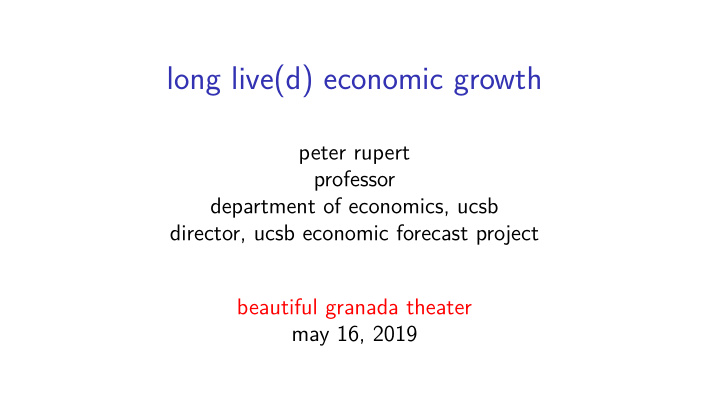 long live d economic growth
