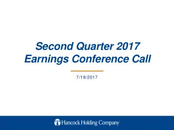 Click To Edit Master Title Style  Second Quarter 2017  Earnings Conference Call  7/19/2017