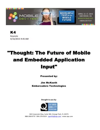 nput &quot;  Input    Presented by:  Jim McKeeth  Embarcadero Technologies