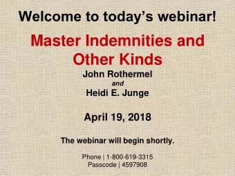 Other Kinds  John Rothermel and  Heidi E. Junge  April 19, 2018  The webinar will begin shortly.