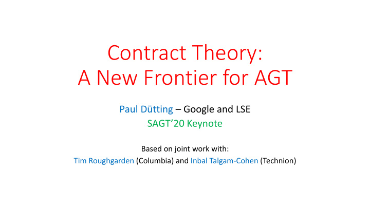 contract theory a new frontier for agt