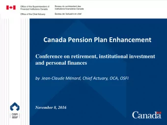 Living to 100 a Myth or a Reality?  Conference on retirement, institutional investment and