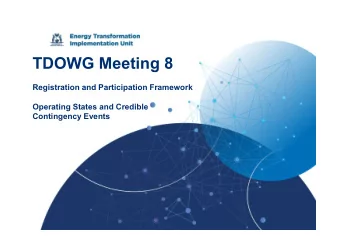 TDOWG Meeting 8  Registration and Participation Framework  Operating States and Credible