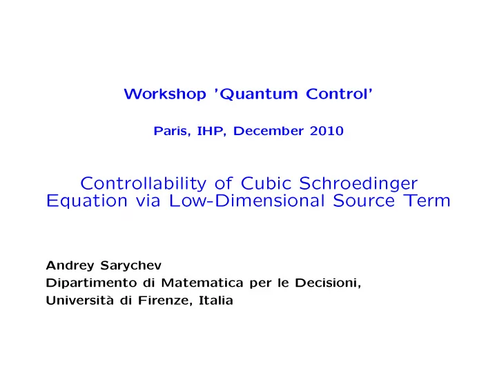 controllability of cubic schroedinger equation via low