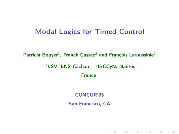 modal logics for timed control