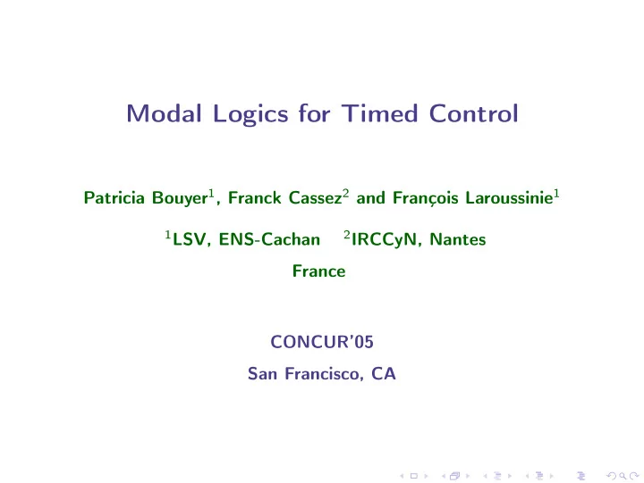 modal logics for timed control