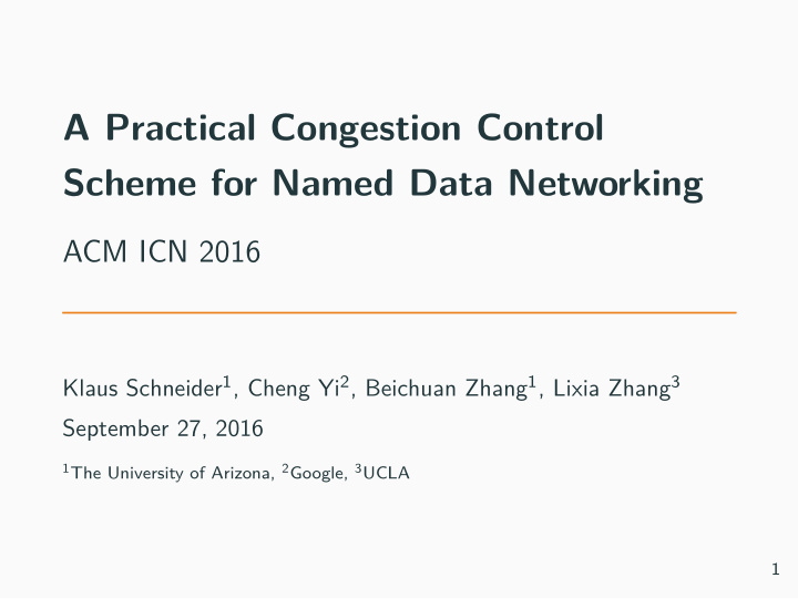 a practical congestion control scheme for named data