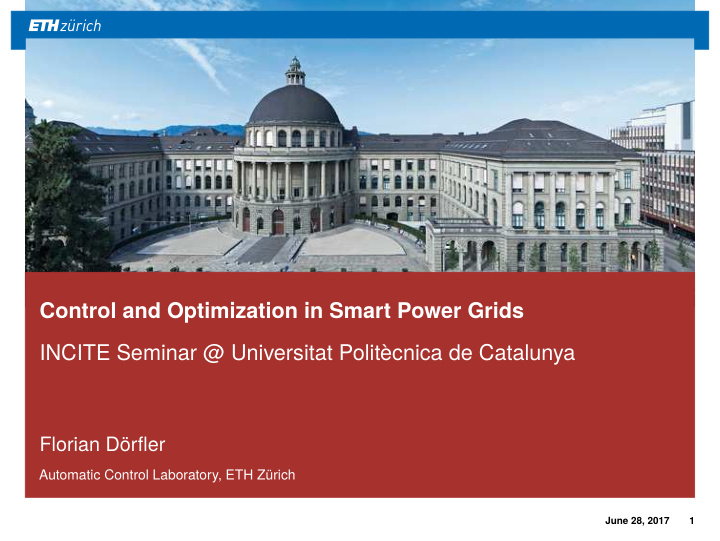 control and optimization in smart power grids incite
