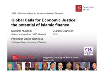 Global Calls for Economic Justice:  the potential of Islamic finance  Mukhtar Hussain  Justice